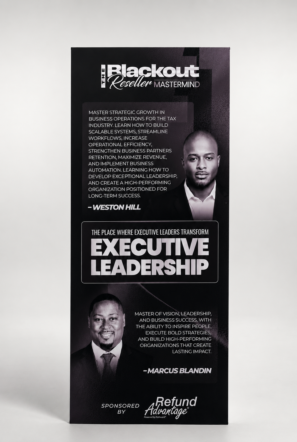 Business event sign with executive leadership testimonials